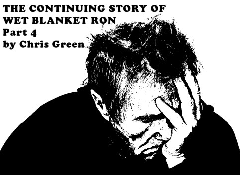 thecontinuingstoryofwetblanketronpart4